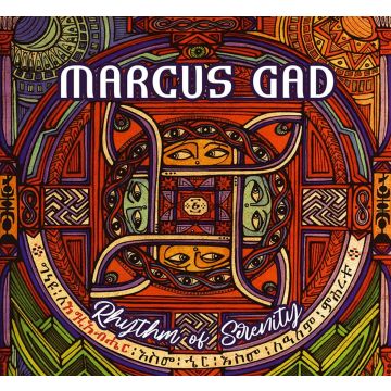 MARCUS GAD - RHYTHM OF SERENITY