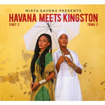 MISTA SAVONA - HAVANA MEETS KINGSTON PART 2