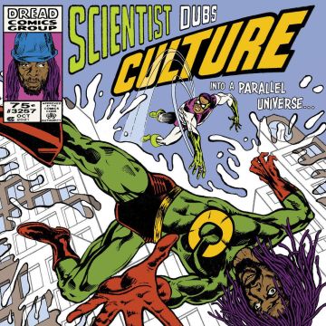 SCIENTIST DUBS CULTURE - INTO A PARALLEL UNIVERSE