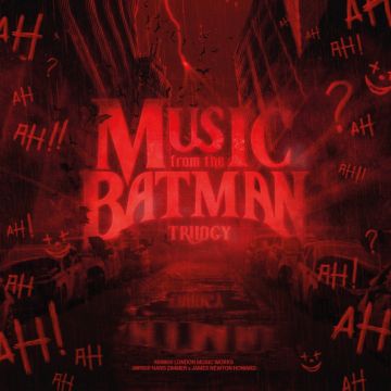LONDON MUSIC WORKS - MUSIC FROM THE BATMAN TRILOGY