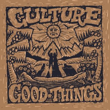 CULTURE - GOOD THINGS