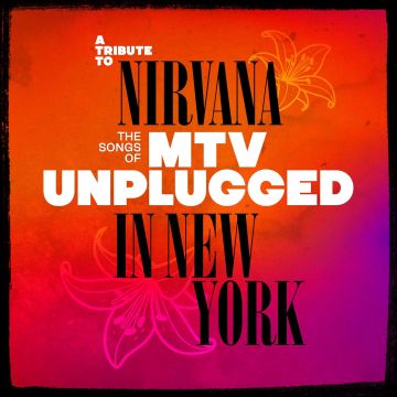 VARIOUS ARTISTS - TRIBUTE TO NIRVANA - THE SONGS OF MTV UNPLUGGED