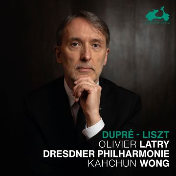 LATRY,OLIVIER / KAHCHUN WONG / DRESDNER PHILHARMONIE - DUPRE & LISZT