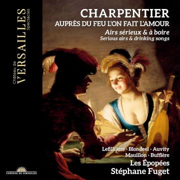 FUGET,STEPHANE / LES EPO - AUPRES DU FEU L'ON FAIT L'AMOUR: SERIOUS AIRS & DRINKING SONGS CH