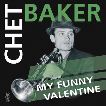 CHET BAKER - MY FUNNY VALENTINE (YELLOW VINYL)