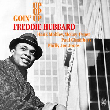 FREDDIE HUBBARD - GOIN' UP