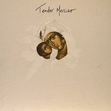 AM HIGGINS - TENDER MERCIES