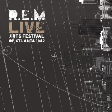 R.E.M - ARTS FESTIVAL OF ATLANTA 1982