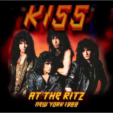 KISS - AT THE RITZ NEW YORK 1988