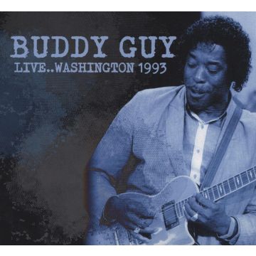 BUDDY GUY - LIVE... WASHINGTON 1993
