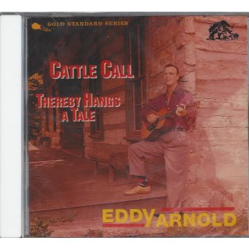 EDDY ARNOLD - CATTLE CALL