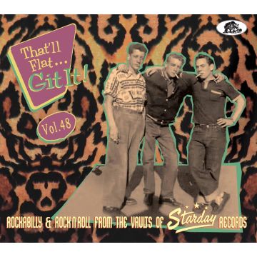 VARIOUS ARTISTS - THAT'LL FLAT GIT IT! VOL. 48: ROCKABILLY & ROCK N ROLL FROM THE V