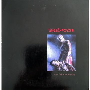 DELLAMORTE - UGLIER & MORE DISGUSTING