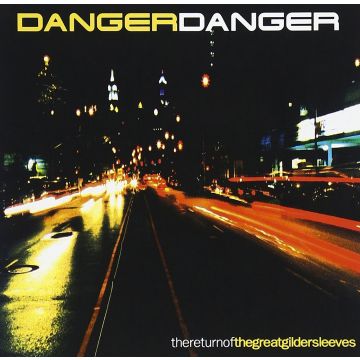 DANGER DANGER - RETURN OF THE GREAT GILDERSLEEVES