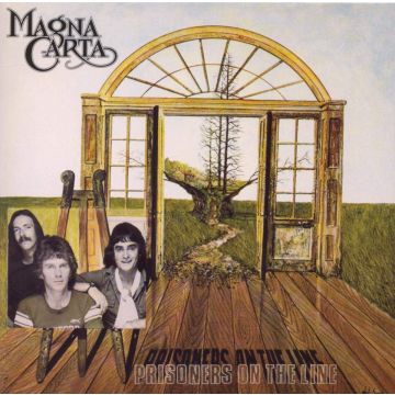 MAGNA CARTA - PRISONERS ON THE LINE