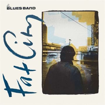 BLUES BAND - FAT CITY