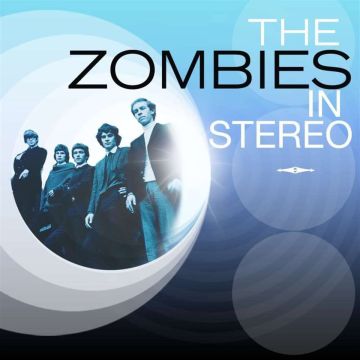 ZOMBIES - IN STEREO