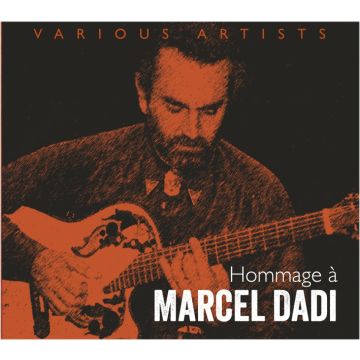 VARIOUS ARTISTS - HOMMAGE A MARCEL DADI