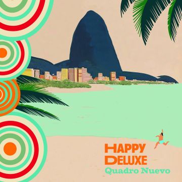 QUADRO NUEVO - HAPPY DELUXE
