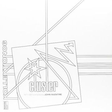 Cluster - Kollektion 06: Cluster (1971-1981)