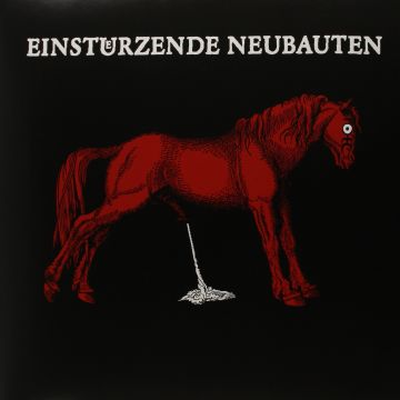 EINSTUERZENDE NEUBAUTEN - HAUS DER LUEGE