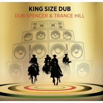 DUB SPENCER & TRANCE HILL - KING SIZE DUB