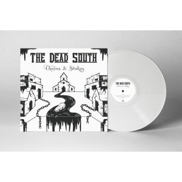THE DEAD SOUTH - Chains & Stakes (INDIE COLOR LP) EU