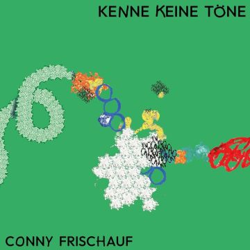 CONNY FRISCHAUF - KENNE KEINE TONE