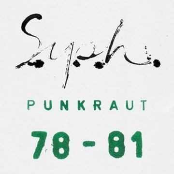 S.Y.P.H. - PUNKRAUT 1978-1981
