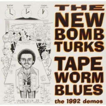 NEW BOMB TURKS - TAPEWORM BLUES (DL CARD)