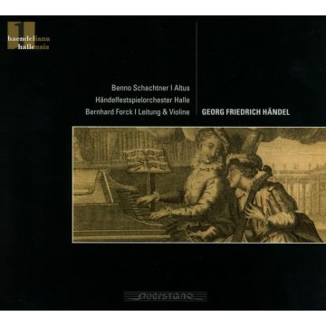 BENNO SCHACHTNER; HANDEL FESTIVAL ORCHESTRA HALLE - HANDEL FESTIVAL ORCHESTRA HALLE: WORKS BY HANDEL
