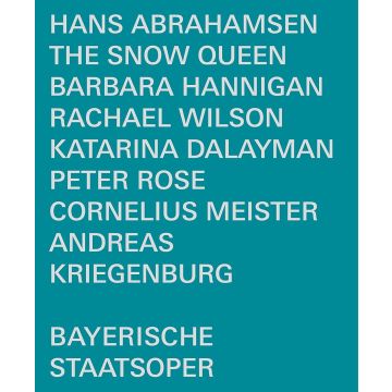 BARBARA; RACHAEL WILSON; KATARINA DALAYMAN; PETER R HANNIGAN - ABRAHAMSEN: THE SNOW QUEEN