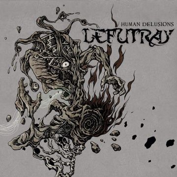 LEFUTRAY - HUMAN DELUSIONS