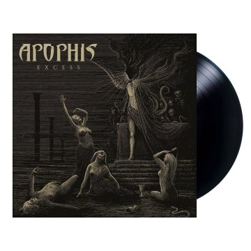 APOPHIS - EXCESS (IMPORT)