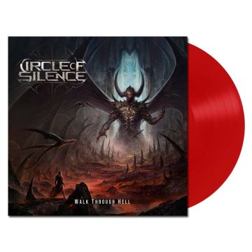 CIRCLE OF SILENCE - WALK THROUGH HELL (RED VINYL)