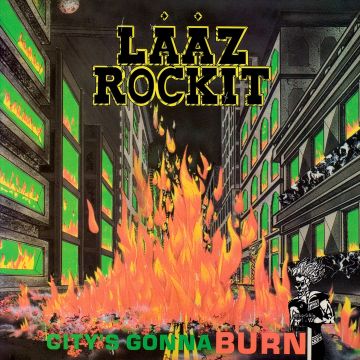 LAAZ ROCKIT - CITY‘S GONNA BURN (RED VINYL)