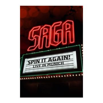 SAGA - SPIN IT AGAIN-LIVE IN MUNICH