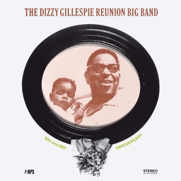 DIZZY GILLESPIE - 20TH & 30TH ANNIVERSARY