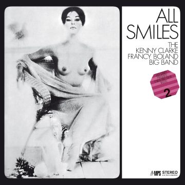 KENNY BOLAND BIG BAND CLARKE-FRANCY - ALL SMILES