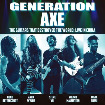 VAI; WYLDE; MALMSTEEN; BETTENCOURT; ABASI - GENERATION AXE: GUITARS THAT DESTROYED THAT WORLD – LIVE IN CHINA