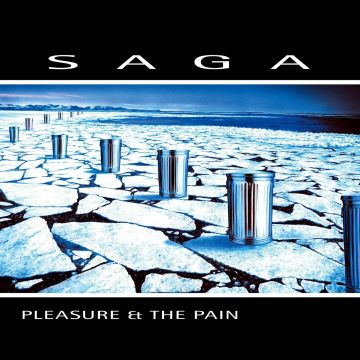 SAGA - PLEASURE & THE PAIN