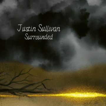 JUSTIN SULLIVAN - SURROUNDED (LIMITED/CD MEDIABOOK)