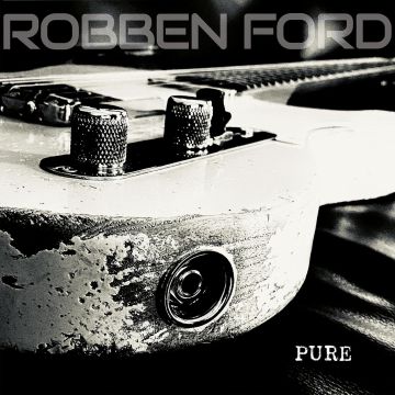 ROBBEN FORD - PURE