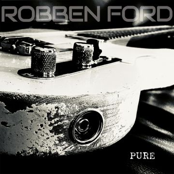 ROBBEN FORD - PURE (CLEAR VINYL)