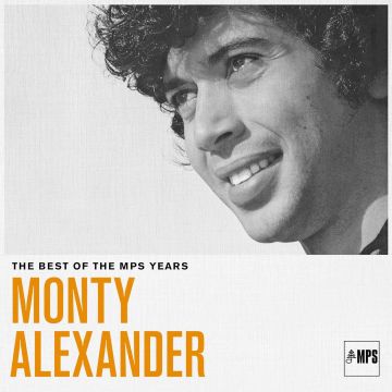 MONTY ALEXANDER - BEST OF MPS YEARS