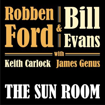FORD,ROBBEN & BILL EVANS - SUN ROOM GATEFOLD