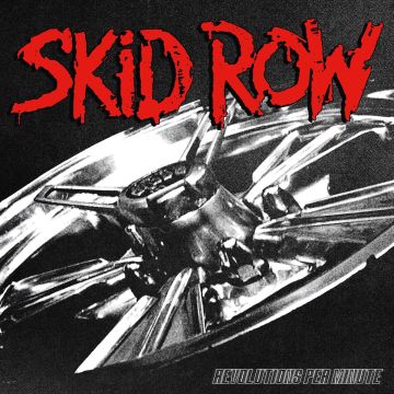 SKID ROW - REVOLUTIONS PER MINUTE (180G)