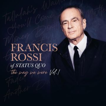 FRANCIS ROSSI - WAY WE WERE: VOL. 1 (GATEFOLD)