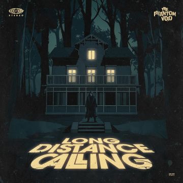 LONG DISTANCE CALLING - PHANTOM VOID