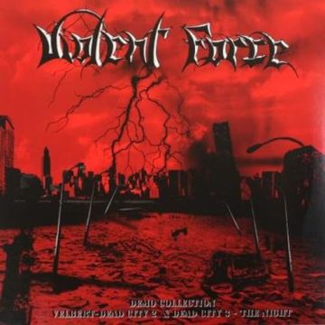 VIOLENT FORCE - DEMO COLECTION -..